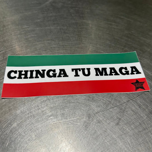 Chinga Tu MAGA Bumpersticker