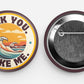 Fuck You; Make Me Circle Pin