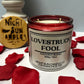 Lovestruck Fool Candle