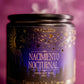 Nacimiento Nocturnal Handmade Non Toxic Candles - Sunshine Alchemists & Soap Co