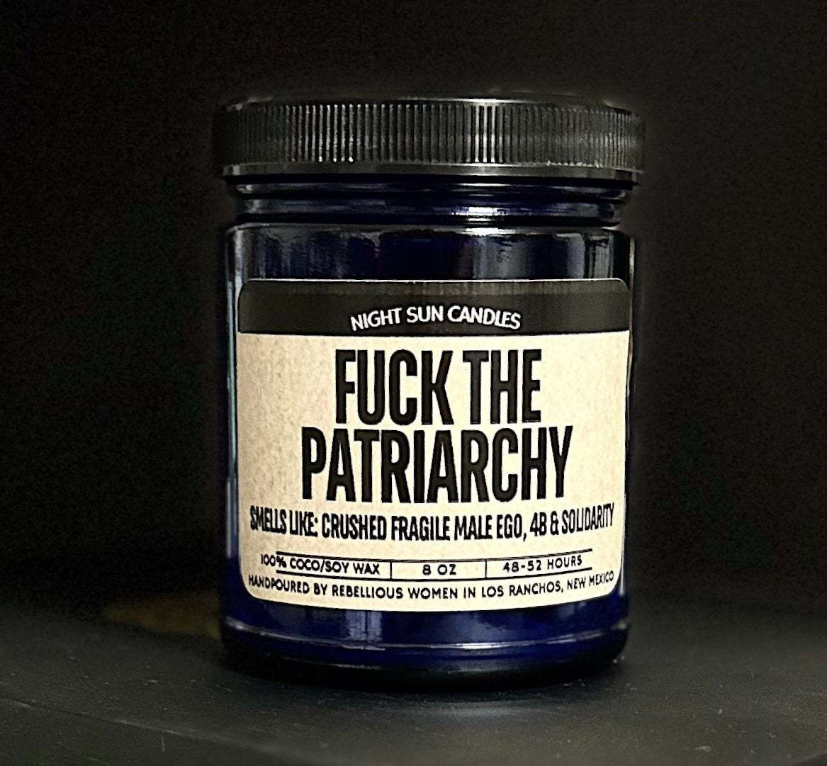 Fuck The Patriarchy Candle