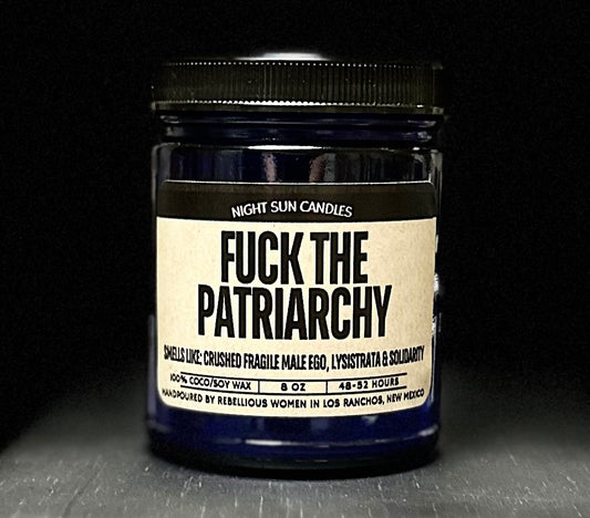 Fuck The Patriarchy Candle