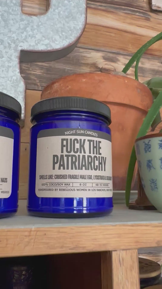 Fuck The Patriarchy Candle