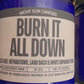 Burn It All Down Candle